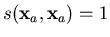 $ s(\mathbf{x}_a,\mathbf{x}_a) = 1$